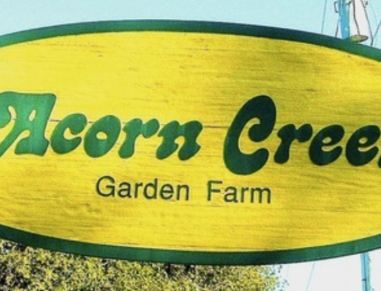 Acorn Creek Garden Farm